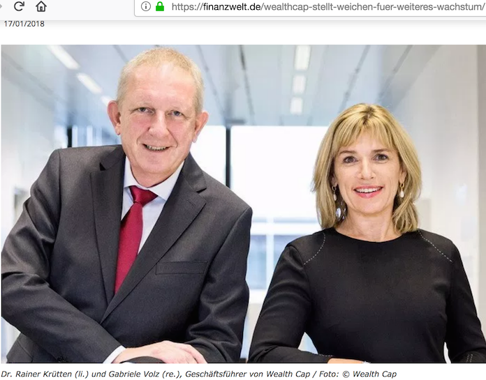 Dr. Rainer Krütten (56) aus München und Gabriele Volz (51) aus Feldkirchen leiten die geschäftsführende Kommanditistin Wealth Management Capital Holding GmbH des Münchner H.F.S. Immobilienfonds 10 (Am Tucherpark 16). Außerdem managen sie als Geschäftsführer der Münchener UniCredit Bank AG Tochter Wealthcap Kapitalverwaltungsgesellschaft mbH in Grünwald (Bavariafilmplatz 8) die zehn Milliarden Euro schweren Assets der Wealthcap Sachwerte Fonds aus Grünwald (Bavariafilmplatz 3). Bezüge bei der Wealthcap KVG mbH im Jahr 2017: je 809.000 Euro © Kleines Foto: Ausriss aus Expertise.wealthcap.com; Großes Foto: Ausriss aus Finanzwelt vom 17. Januar 2018 / Welthcap